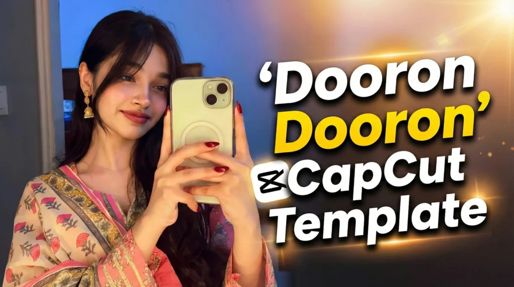 Dooron Dooron CapCut Template